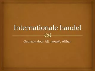 internationale handel