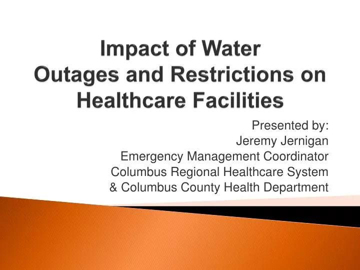 impact of water outages and restrictions on healthcare facilities