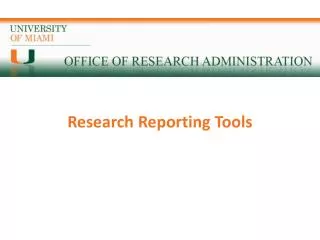 Research Reporting Tools