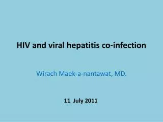 HIV and viral hepatitis co-infection