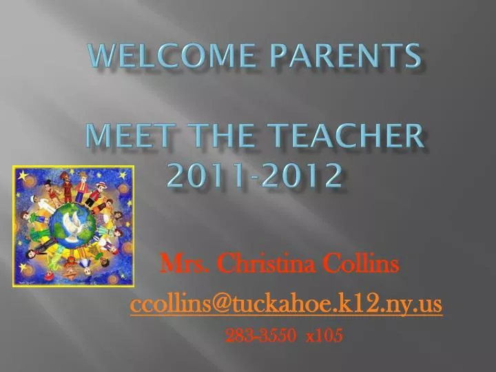 welcome parents meet the teacher 2011 2012