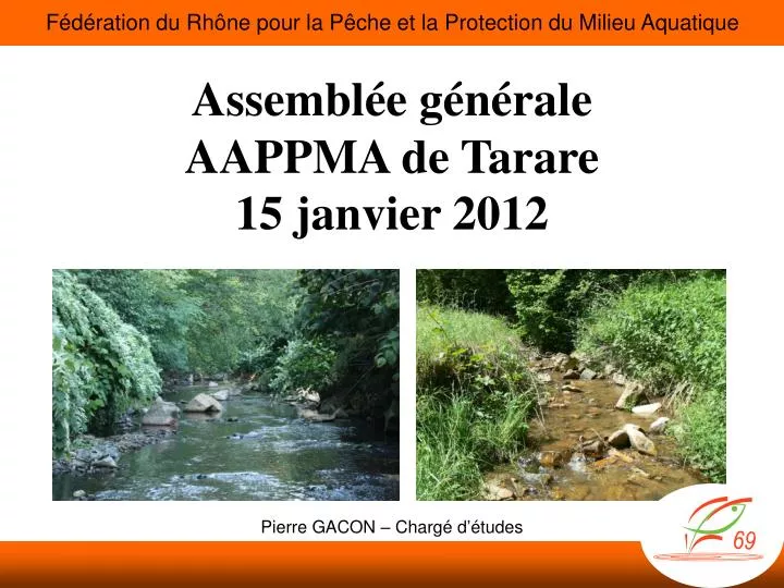 assembl e g n rale aappma de tarare 15 janvier 2012