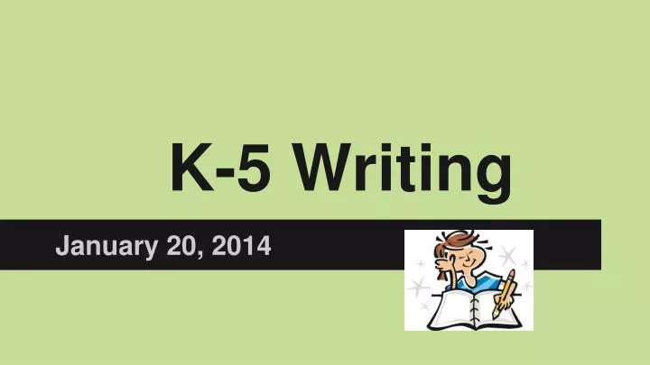 k 5 writing