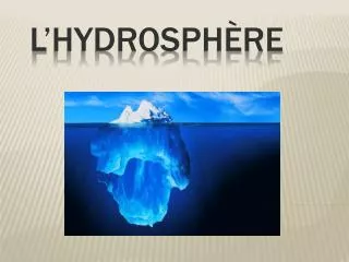 l hydrosph re