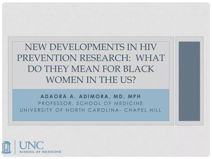 new developments in hiv prevention research what do they mean for black women in the us
