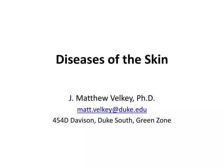 diseases of the skin