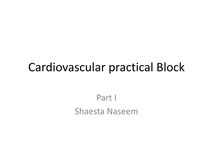 cardiovascular practical block