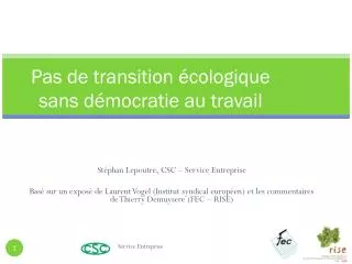 pas de transition cologique sans d mocratie au travail