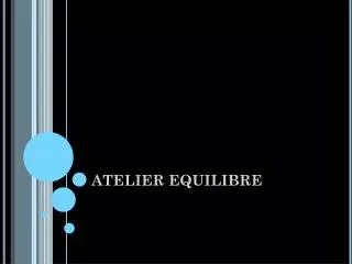 atelier equilibre