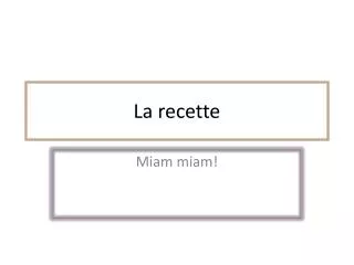 la recette