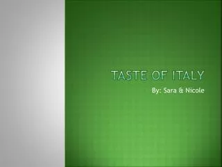 Taste of Italy