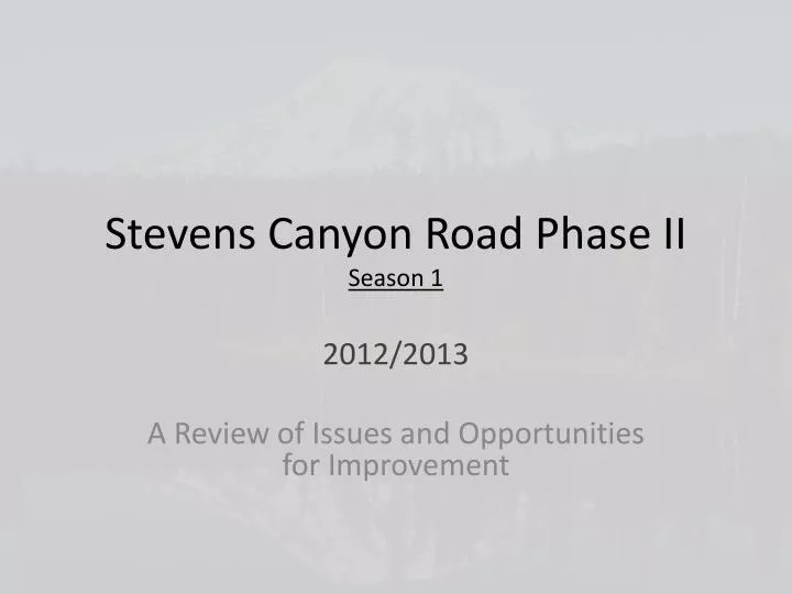 stevens canyon road phase ii season 1