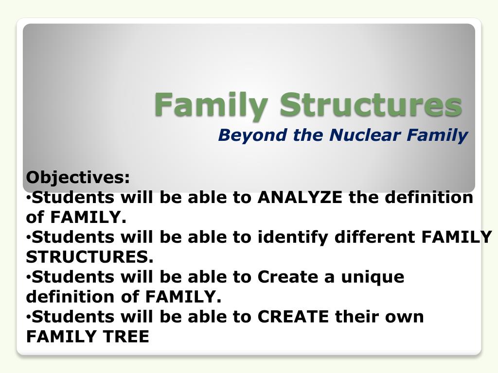 PPT - Family Structures PowerPoint Presentation, free download - ID:2264511
