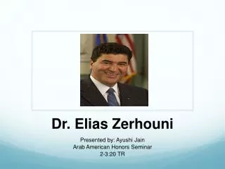 Dr. Elias Zerhouni