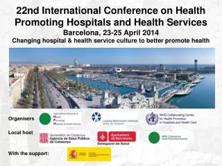 22nd International Conference on Health Promoting Hospitals and Health Services