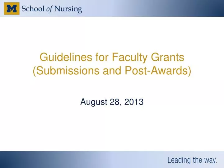 guidelines for faculty grants submissions and post awards
