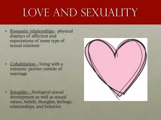 LOVE AND SEXUALITY
