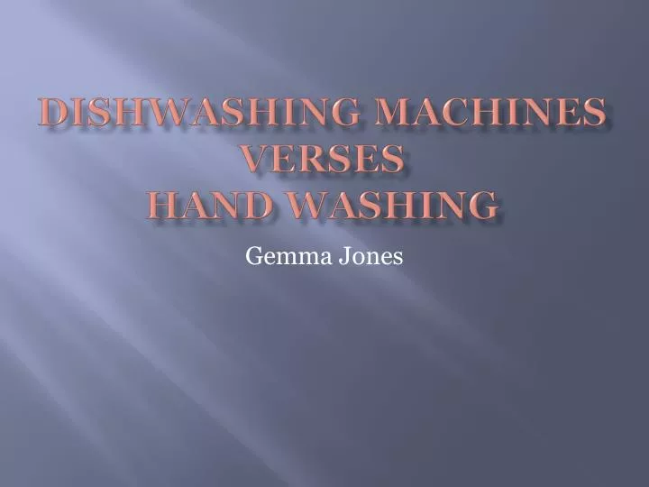 dishwashing machines verses hand washing