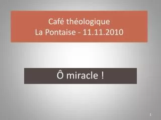 Café théologique La Pontaise - 11.11.2010