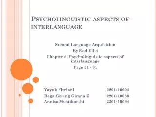 Psycholinguistic aspects of interlanguage