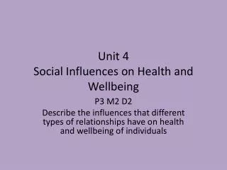 Unit 4 Social Influences on Health and Wellbeing