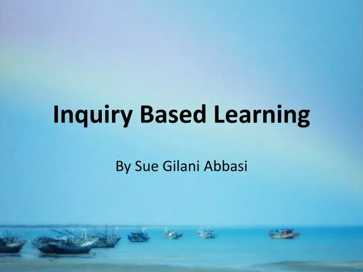 inquiry based learning