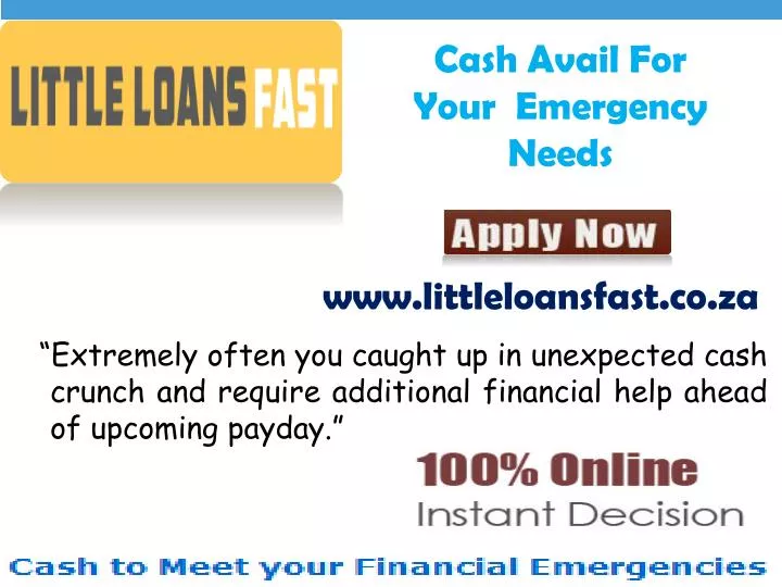 cash avail for your emergency needs