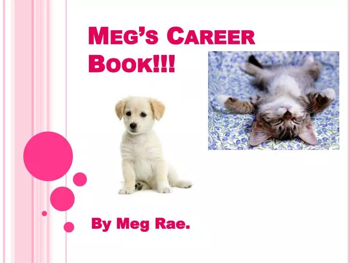 meg s career book