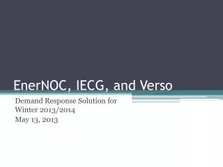 EnerNOC, IECG, and Verso