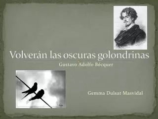 volver n las oscuras golondrinas