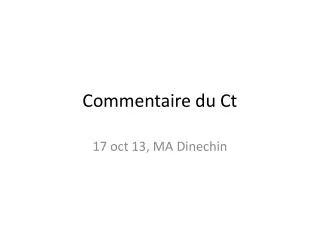 commentaire du ct