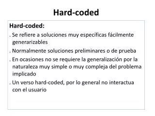 hard coded