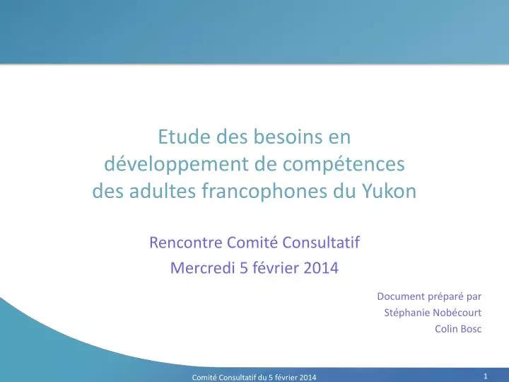 etude des besoins en d veloppement de comp tences des adultes francophones du yukon