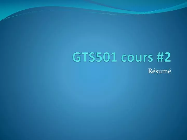 gts501 cours 2