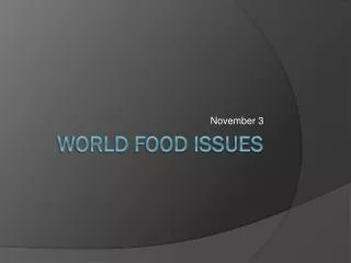 World food issues