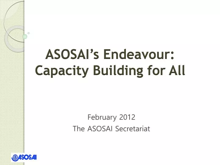 february 2012 the asosai secretariat