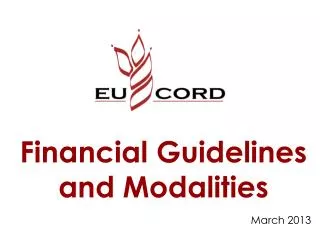 Financial Guidelines and Modalities