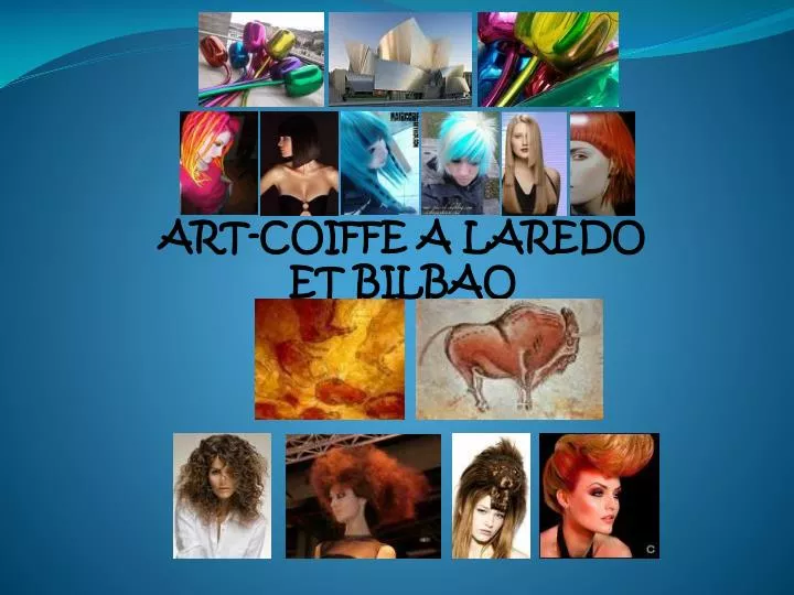 art coiffe a laredo et bilbao