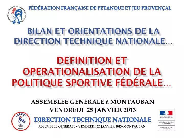 bilan et orientations de la direction technique nationale