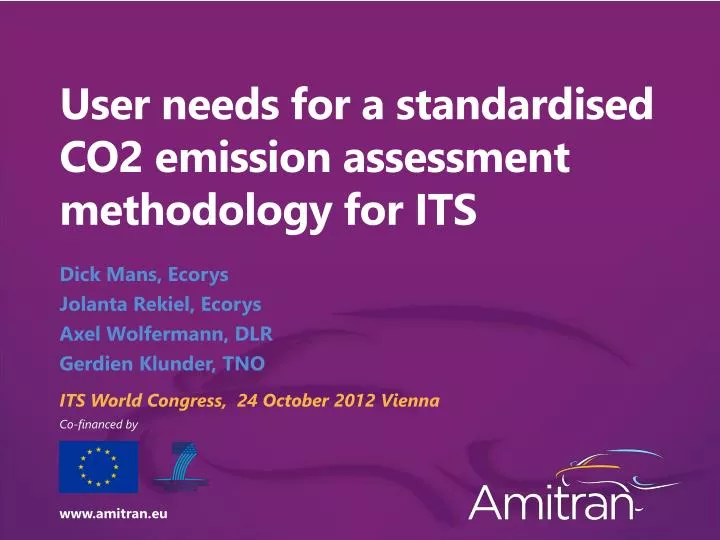 user needs for a standardised co2 emission assessment methodology for its