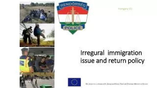 Irregural immigration issue and return policy