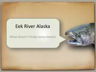 Eek River Alaska