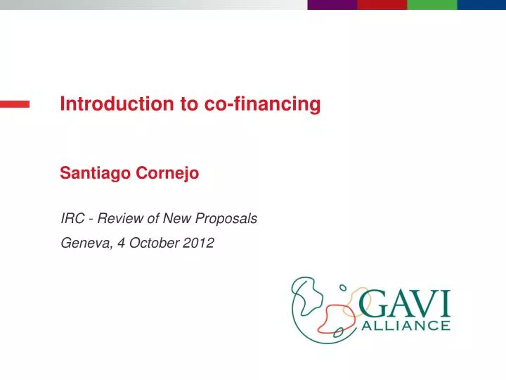 introduction to co financing santiago cornejo
