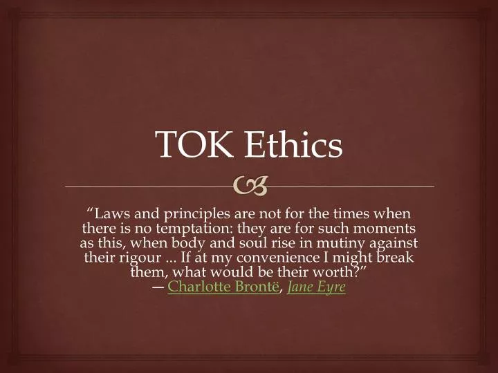 tok ethics