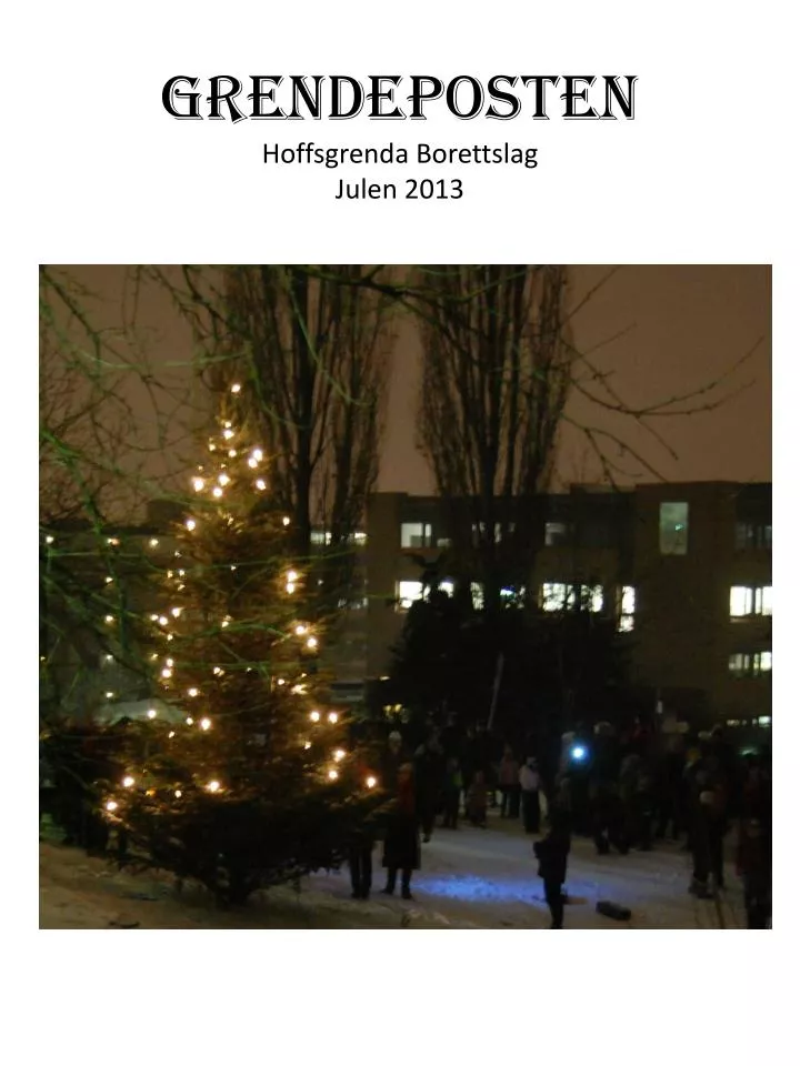 grendeposten hoffsgrenda borettslag julen 2013