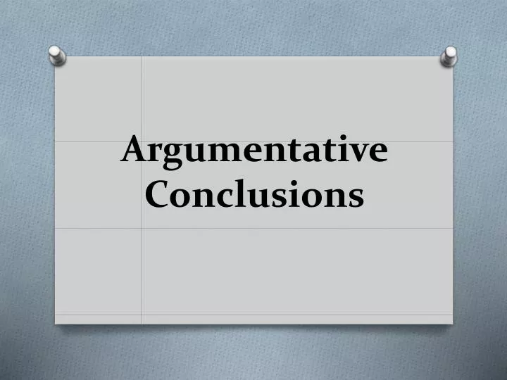 argumentative conclusions