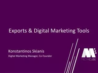 Exports &amp; Digital Marketing Tools