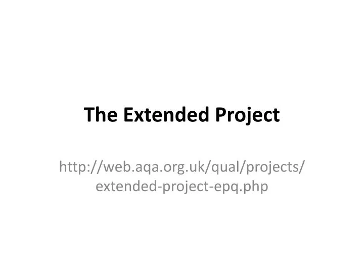 the extended project