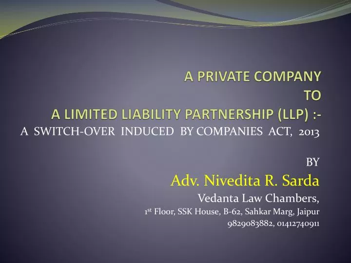 a private company to a limited liability partnership llp