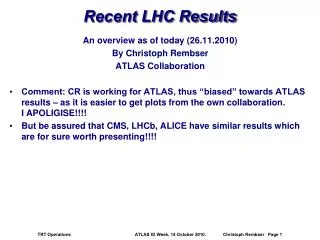 Recent LHC Results